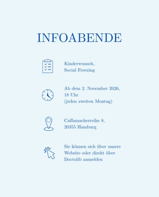 Ab dem 2. November 2026 laden wir alle zwei Wochen zu unseren Infoabenden ein - im Wechsel zu den Themen Kinderwunsch und Social Freezing. 

Der erste Infoabend zum Thema Kinderwunsch findet am Montag, den 2. November 2026, um 18:00 Uhr statt.
Wir nehmen uns gerne Zeit für Ihre individuellen Fragen und Anliegen. 

Sie möchten gerne dabei sein?
Sie können sich über den Link in unserer Story, über unsere Website oder direkt über Doctolib für Ihren gewünschten Infoabend anmelden.

Wir freuen uns auf Ihren Besuch 🩵

Ihr Kinderwunsch Valentinshof Team

#kinderwunsch #kinderwunschhamburg #kiwuverbindet #kiwucommunity #ivfbaby